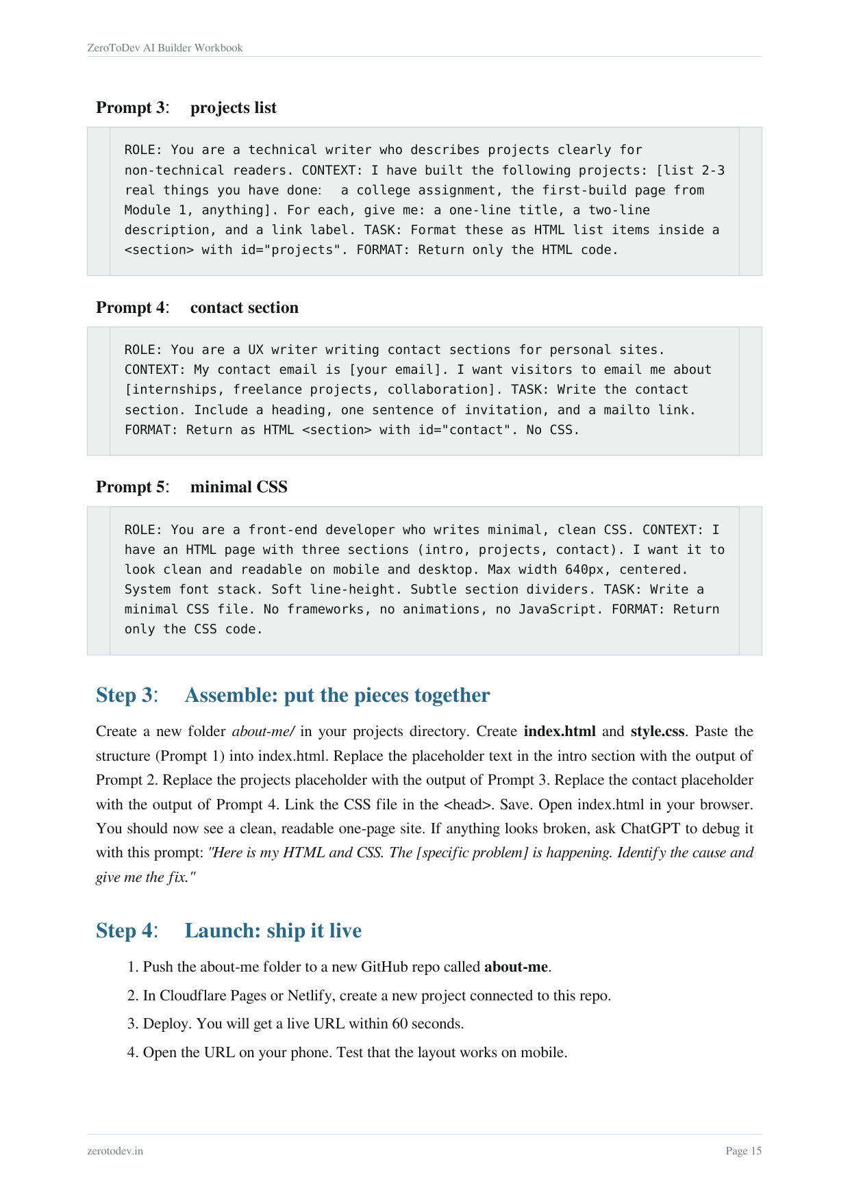 One of the 40 plus tested prompts, page 15 of the workbook